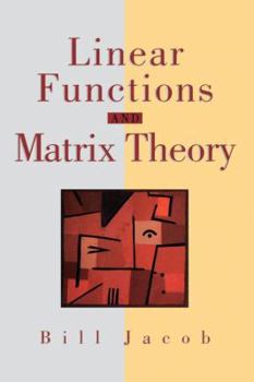 Paperback Linear Functions and Matrix Theory Book