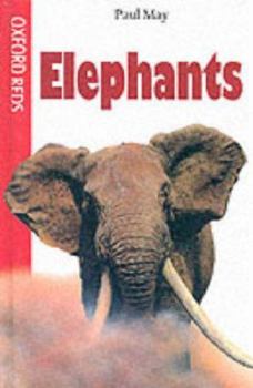 Hardcover Elephants (Oxford Reds) Book