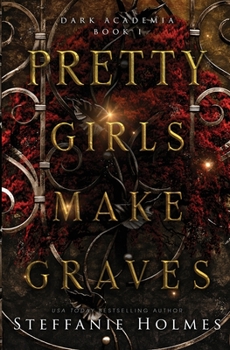 Paperback Pretty Girls Make Graves Book