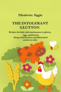 Paperback The Intolerant Glutton Book