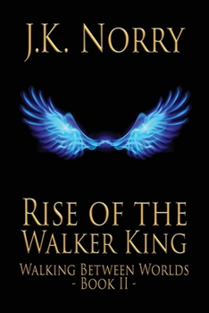 Paperback Rise of the Walker King Book