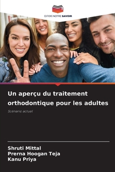 Paperback Un aperçu du traitement orthodontique pour les adultes [French] Book