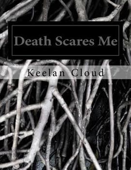 Paperback Death Scares Me Book