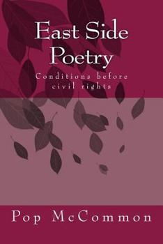 Paperback East Side Poetry: Conditions before civil rights Book