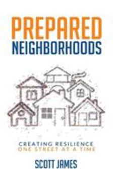 Paperback Prepared Neighborhoods: Creating Resilience One Street at a Time Book