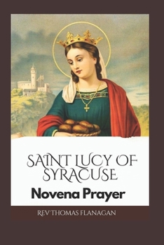 Paperback Saint Lucy of Syracuse: Novena prayer book
