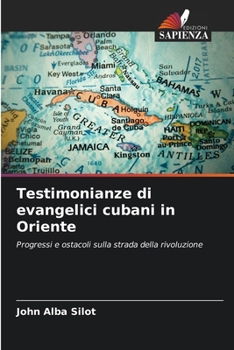 Paperback Testimonianze di evangelici cubani in Oriente [Italian] Book