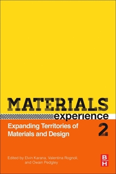 Paperback Materials Experience 2: Expanding Territories of Materials and Design Book