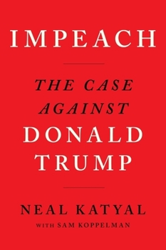 Paperback Impeach: The Case Against Donald Trump Book