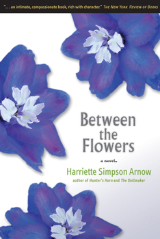 Hardcover Between the Flowers Book