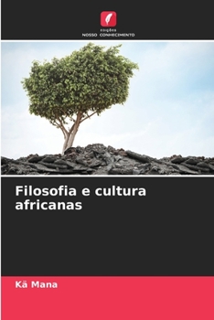 Paperback Filosofia e cultura africanas [Portuguese] Book