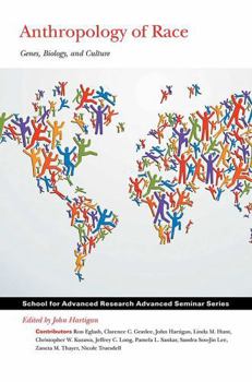 Paperback Anthropology of Race: Genes, Biology, and Culture Book