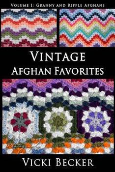 Paperback Vintage Afghan Favorites: Granny and Ripple Afghans Book