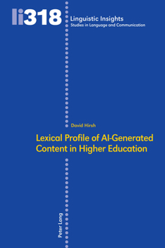 Hardcover Lexical Profile of AI-Generated Content in Higher Education Book