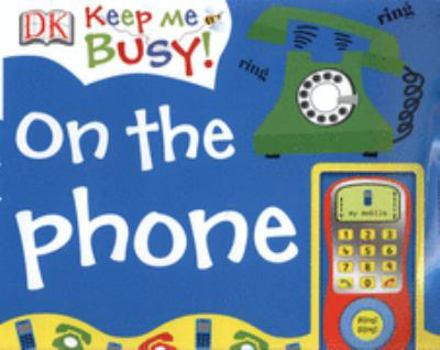 Board book Keep Me Busy on the Phone Book