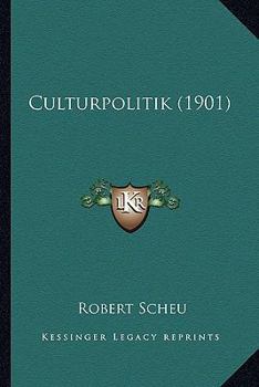 Paperback Culturpolitik (1901) [German] Book