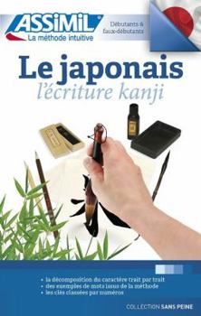 Le Japonais ecriture Kanji - Kanji for French speakers