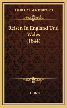 Hardcover Reisen in England Und Wales (1844) [German] Book