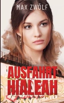 Paperback Ausfahrt Hialeah [German] Book