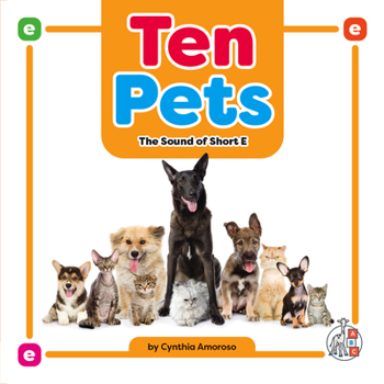 Library Binding Ten Pets: The Sound of Short E Book