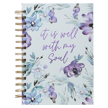 Spiral-bound Large Hardcover Journal It Is Well with My Soul Inspirational Wire Bound Notebook W/192 Lined Pages [Hardcover] with Love Book