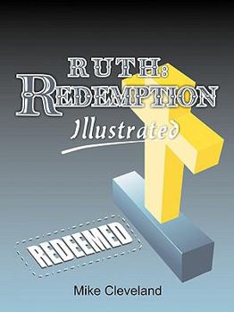 Paperback Ruth: Redemption Illustrated Book