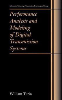 Paperback Performance Analysis and Modeling of Digital Transmission Systems Book