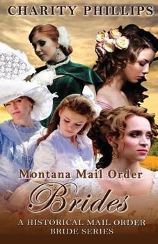 Paperback Western Romance: Montana Mail Order Brides Book