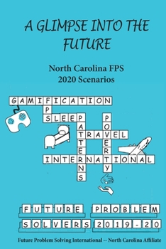 Paperback A Glimpse into the Future: North Carolina FPS 2020 Scenarios Book