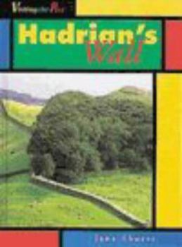 Paperback Hadrian's Wall (Visiting the Past) Book