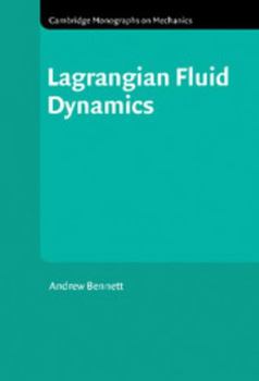 Hardcover Lagrangian Fluid Dynamics Book