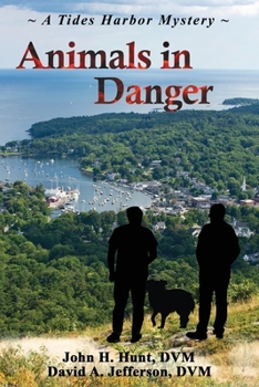 Paperback Animals in Danger: A Tides Harbor Mystery Book