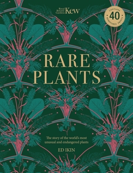 Paperback Kew - Rare Plants: Forty of the World's Rarest and Most Endangered Plants Book