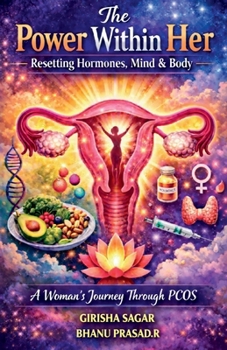 Paperback The Power Within Her: Resetting Hormones, Mind and Body Book