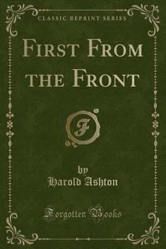Paperback First from the Front (Classic Reprint) Book
