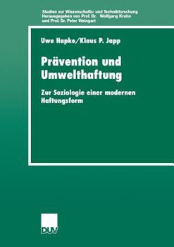 Paperback Prävention Und Umwelthaftung: Zur Soziologie Einer Modernen Haftungsform [German] Book