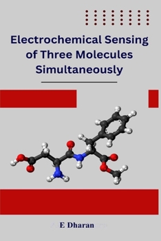 Paperback Electrochemical Sensing of Three Molecules Simultaneously Book