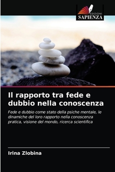 Paperback Il rapporto tra fede e dubbio nella conoscenza [Italian] Book