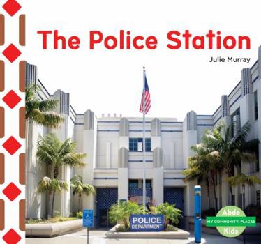 The Police Station - Book  of the My Community: Places