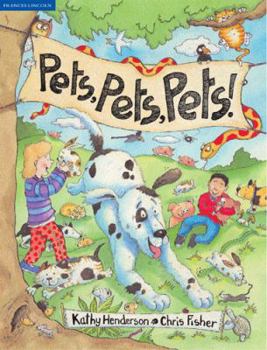 Paperback Pets, Pets, Pets!. Kathy Henderson Book