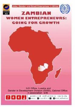 Paperback Zambian Women Entrepreneurs: Going for Growth Book