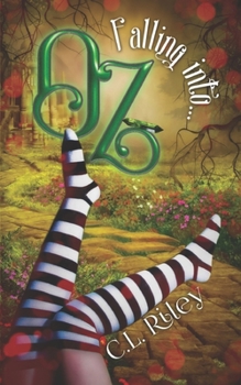 Paperback Falling Into OZ: A SciFi Alien Fairy Tale Romance Book