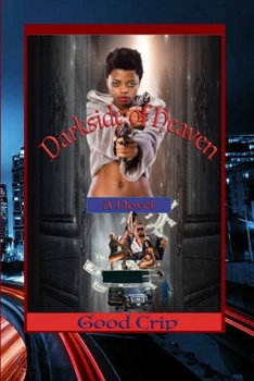Paperback The Darkside of Heaven Book