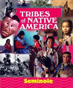 Hardcover Tribes of Native America: Seminole Book