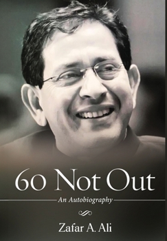 Hardcover 60 Not Out - An Autobiography Book