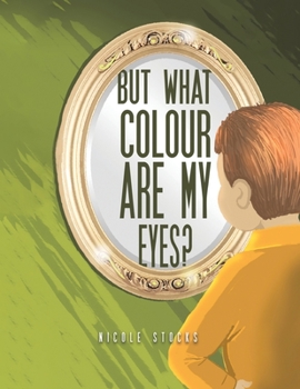 Paperback But What Colour are my Eyes? Book
