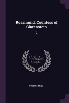 Paperback Rosamund, Countess of Clarenstein: 2 Book