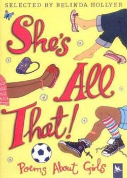 Hardcover She's All That!: Poems about Girls Book