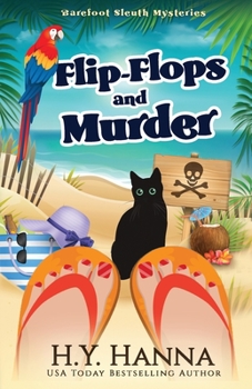 Paperback Flip-Flops and Murder: Barefoot Sleuth Mysteries - Book 1 Book