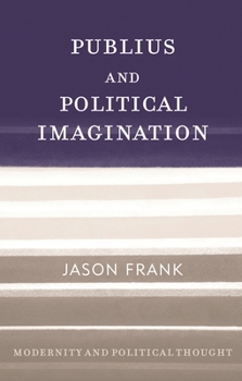 Paperback Publius and Political Imagination Book